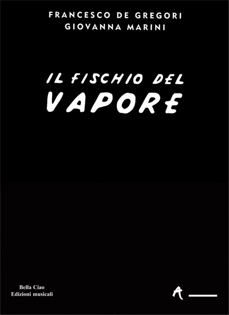 Il Fischio Del Vapore